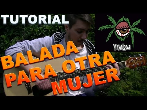 Balada Para Otra Mujer - Viejas Locas