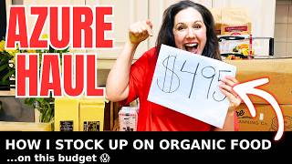 HUGE Azure Standard Haul🌾 You Won't BELIEVE How Much I Saved vs. Grocery Store!