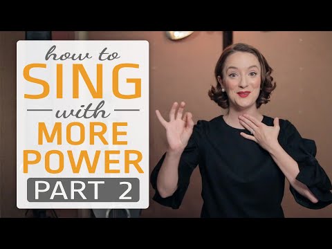 How to sing with more power, Part 2 of 3 - Sing without strain