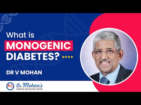 What is Monogenic Diabetes? | Dr V Mohan