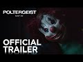 Poltergeist Official Trailer HD 20th Century FOX