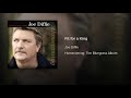 Joe Diffie - Fit for a King (Official Audio)