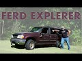 I Have A Ford Explorer Now I Guess