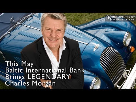 Meet Charles Morgan at Baltic International Bank Investment Forum