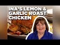 Ina Garten Makes Lemon And Garlic Roast Chicken Barefoot Contessa Food Network