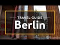 Berlin Vacation Travel Guide Expedia v Berlin Vacation Travel Guide Expedia v