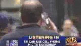 CELL PHONE (FBI can listen even when phone is turned off)