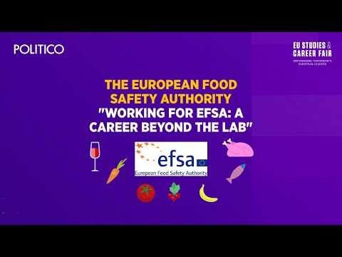 EFSA’s online webinar: "Working for EFSA: A Career beyond the lab" | #EUSCF2021 | POLITICO