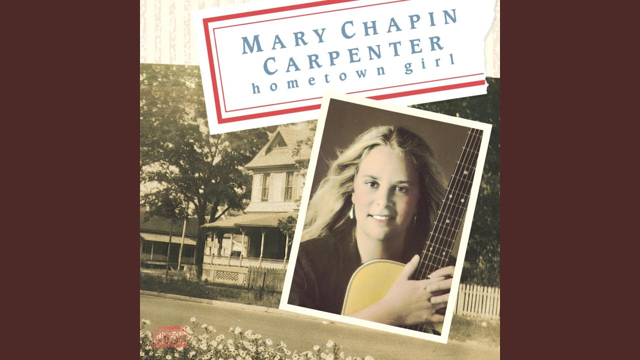Mary Chapin Carpenter - Hometown Girl