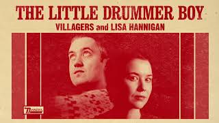 Villagers and Lisa Hannigan - The Little Drummer Boy (Official Audio)