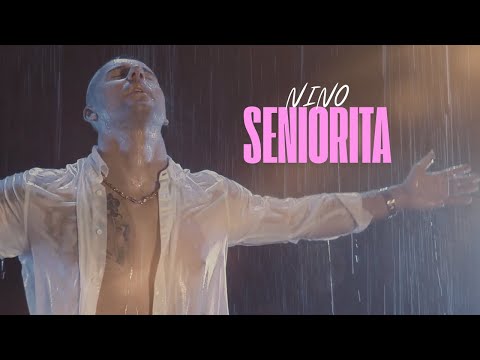 Nino - Seniorita