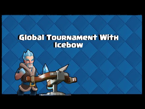 Global Tournament With Icebow! ( Part 2)
