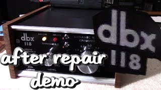 Video thumbnail for dbx 118 Demo After Repair by Hammy Technoid