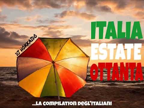 MUSICA ITALIANA - LE NOSTRE ESTATI ANNI '80  DJ HOKKAIDO