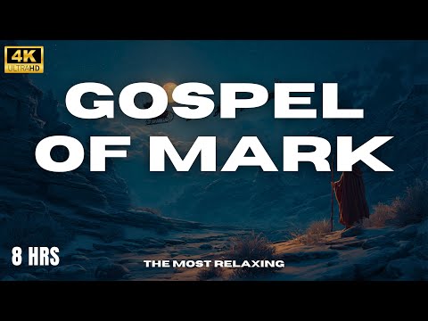 Fall Asleep with the Gospel of Mark Like Never Before | Bible Story Audio for Deep Sleep