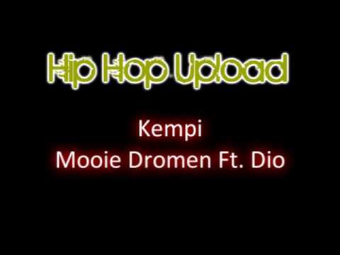 Kempi - Mooie Dromen Ft Dio