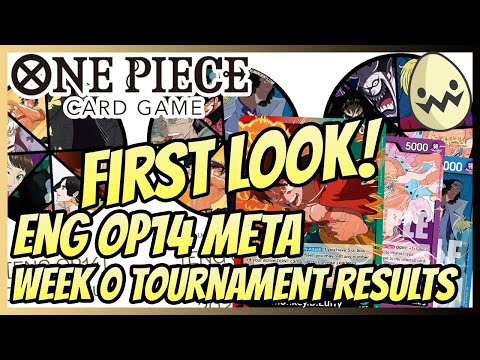 One Piece Card Game: English OP14 Meta! First Tournaments Deck Lists!