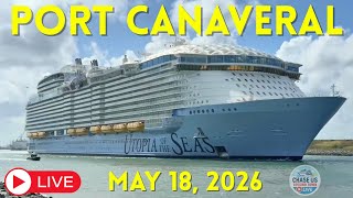 LIVE: Watching Cruise Ships Leaving Port Canaveral LIVE! (May 18, 2026)