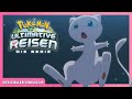 Ein Kampf Gegen Mew Pokémon Meister Reisen Die Serie Offizieller Videoclip