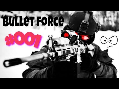 Bullet Force 》Royale Gang《