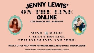 Jenny Lewis&#39; On The Line Online | March 3rd at 6pm PT