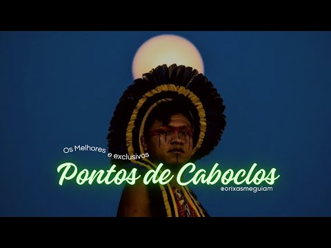 Os Melhores Pontos de Caboclos e Caboclas na Umbanda 🏹💚 OKÊ CABOCLOS | Orixás Me Guiam