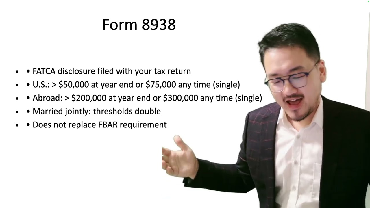 Form 8938 Detailed Guide: Thresholds and Filing Requirements ...