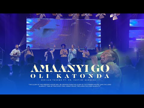 Sheilah Tugume - Amaanyi go/Oli Katonda  Ft. Pr.  Justine Nabbosa