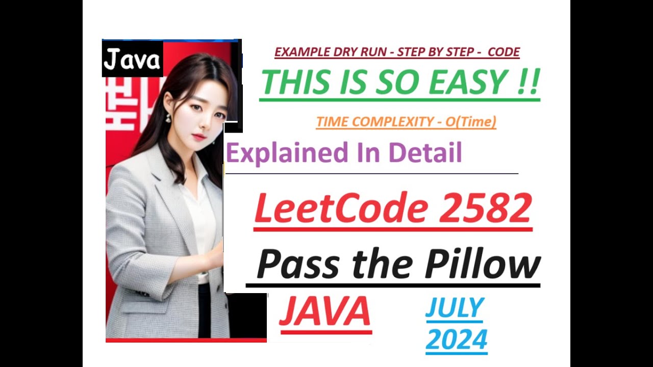 Pass the Pillow | Leetcode 2582 | Java Code | Developer Coder