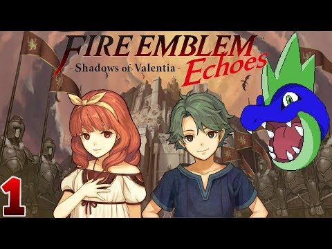 Fire Emblem Echoes; Shadows of Valentia: Ep. 1: Super Long Prologue