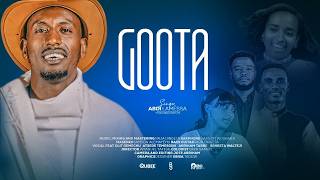 Download lagu GOOTA- SINGER ABDI LAMESSA Faarsaa Afaan Oromoo Haara(2018/2026) mp3 Download lagu GOOTA- SINGER ABDI LAMESSA Faarsaa Afaan Oromoo Haara(2018/2026) mp3