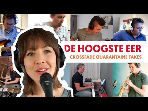 CrossFade_NL - De Hoogste Eer (Quarantaine version)