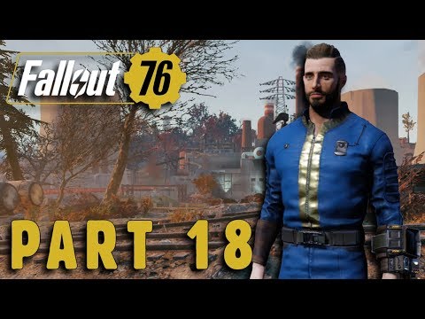 Fallout 76 Walkthrough Gameplay Part 18 No Commentary