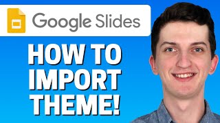 How to Import Theme in Google Slides