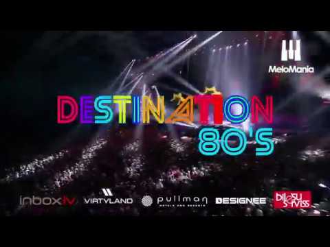 Destination 80s LV - 20/04/18 Arena Riga