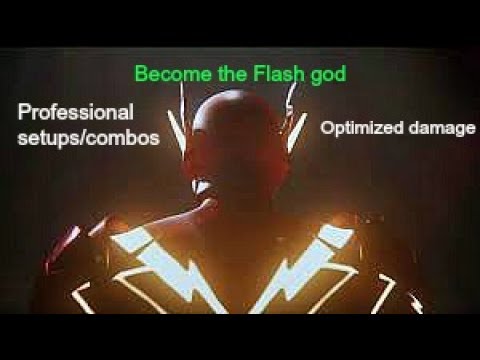 The best guide for combos/setups for The Flash Injustice 2 NOT FOR BEGINNERS