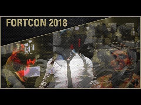 FortCON 2018 Hype!
