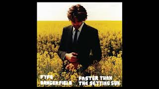 Fyfe Dangerfield - Faster Than The Setting Sun [Single Version]
