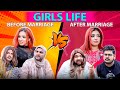 GIRLS LIFE - BEFORE MARRIAGE VS AFTER MARRIAGE | Unique MicroFilms | Comedy Skit | UMF