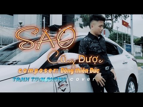 SAO CŨNG ĐƯỢC -Thành Đạt | Trịnh Tuấn Phong Cover || Thà yêu lấy 1 người bình thường ....