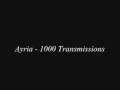Ayria - 1000 Transmissions