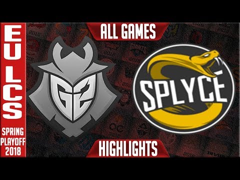 G2 Esports vs Splyce Playoffs Highlights ALL GAMES | EU LCS Semi-final Spring 2018 | G2 vs SPY