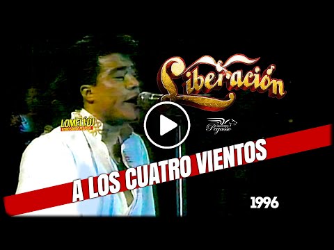 A Los Cuatro Vientos - Liberación
