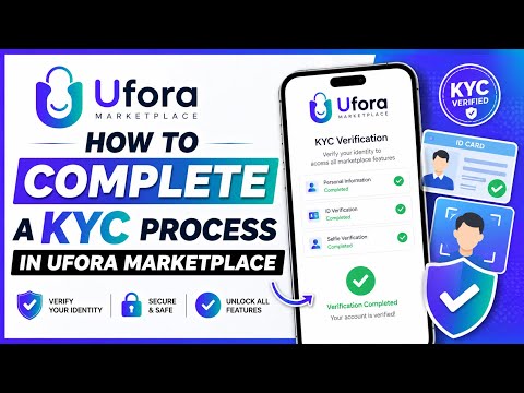 Complete KYC Verification on UFORA Marketplace