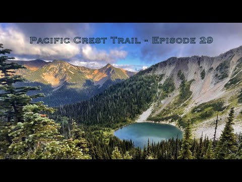 Pacific Crest Trail 2021 - Episode 29 - FINALE