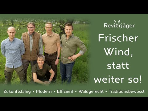 Frischer Wind für das Jagdrevier Rezelsdorf - Ihre Stimme zählt! I REVIERJÄGER