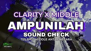Download lagu CEK SOUND CLARITY - MIDDLE ANTAR NEGARA PROTOL AUDIO SUKORAMBI - OBAT NGAMUK MUSIK mp3