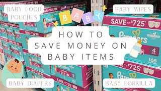How to save money on baby items| 2024| baby diapers, baby formula, baby food |mom of 3