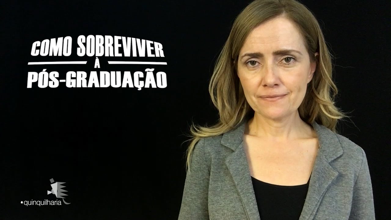 Quinquilharia - Como sobreviver à pós-graduação - Parte 1