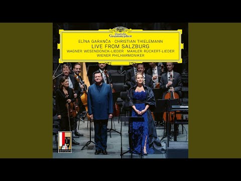 Mahler: Rückert Lieder - V. Ich bin der Welt abhanden gekommen (Live from Salzburg)